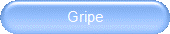 Gripe