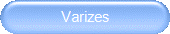 Varizes